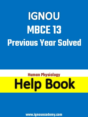 IGNOU MBCE 13 Previous Year Solved Question Paper